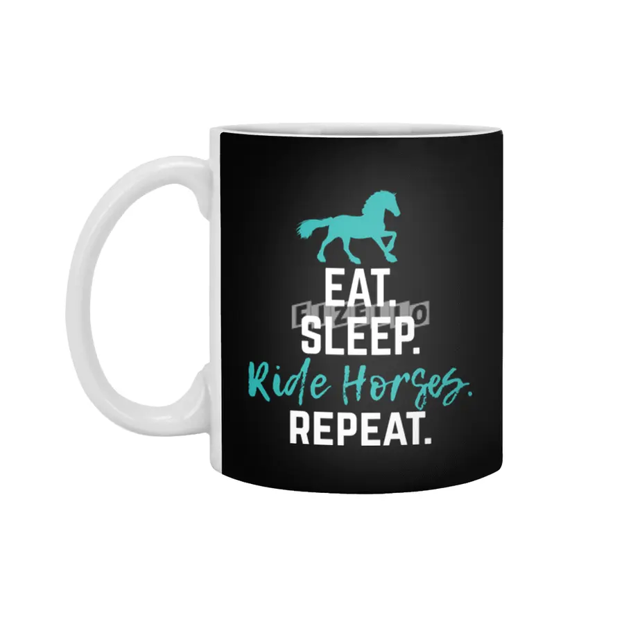 Horse gift Eat Sleep Ride Horses Repeat Horseback Riding Beyaz Kupa
