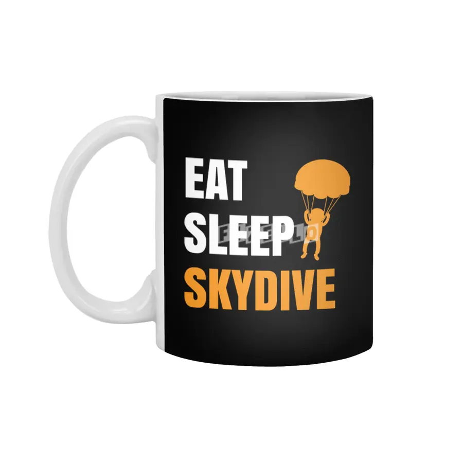 Funny Skydiving , Eat Sleep Skydive Great Leisure Time, Skydiver Hobby Professions Beyaz Kupa