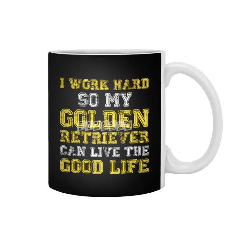 I Work Hard Funny Golden Retriever Life Beyaz Kupa