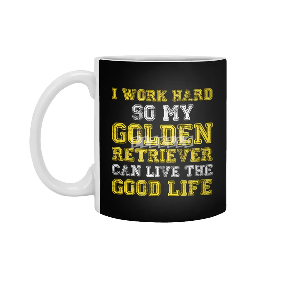 I Work Hard Funny Golden Retriever Life Beyaz Kupa