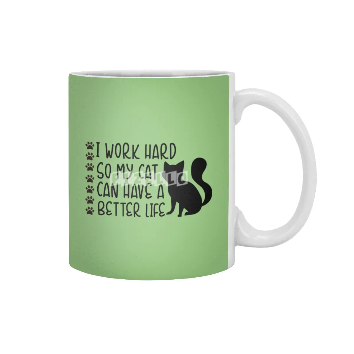 I Work Hard So My Cat Can Have A Better Life Beyaz Kupa