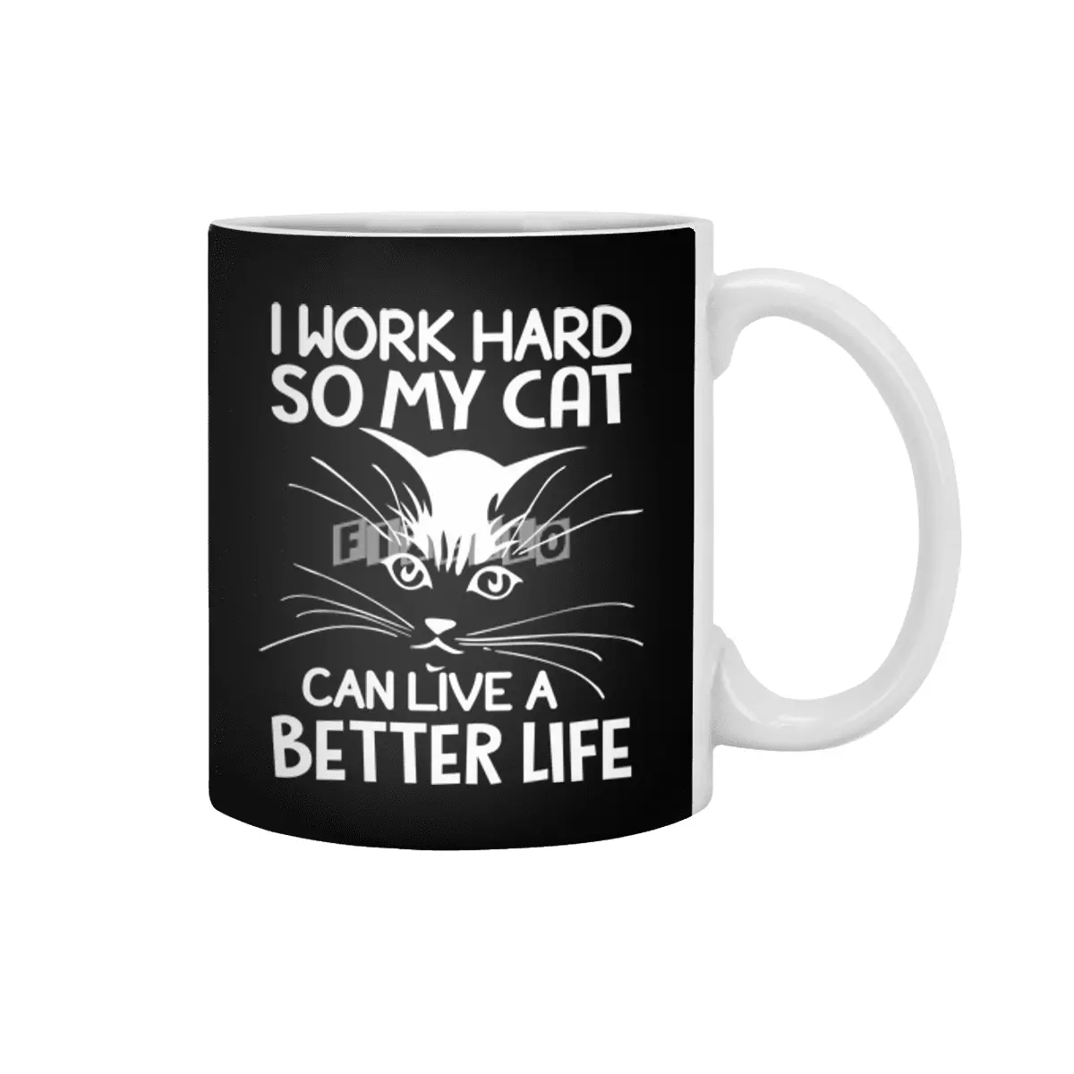 I work hard so my cat can live a better life Beyaz Kupa