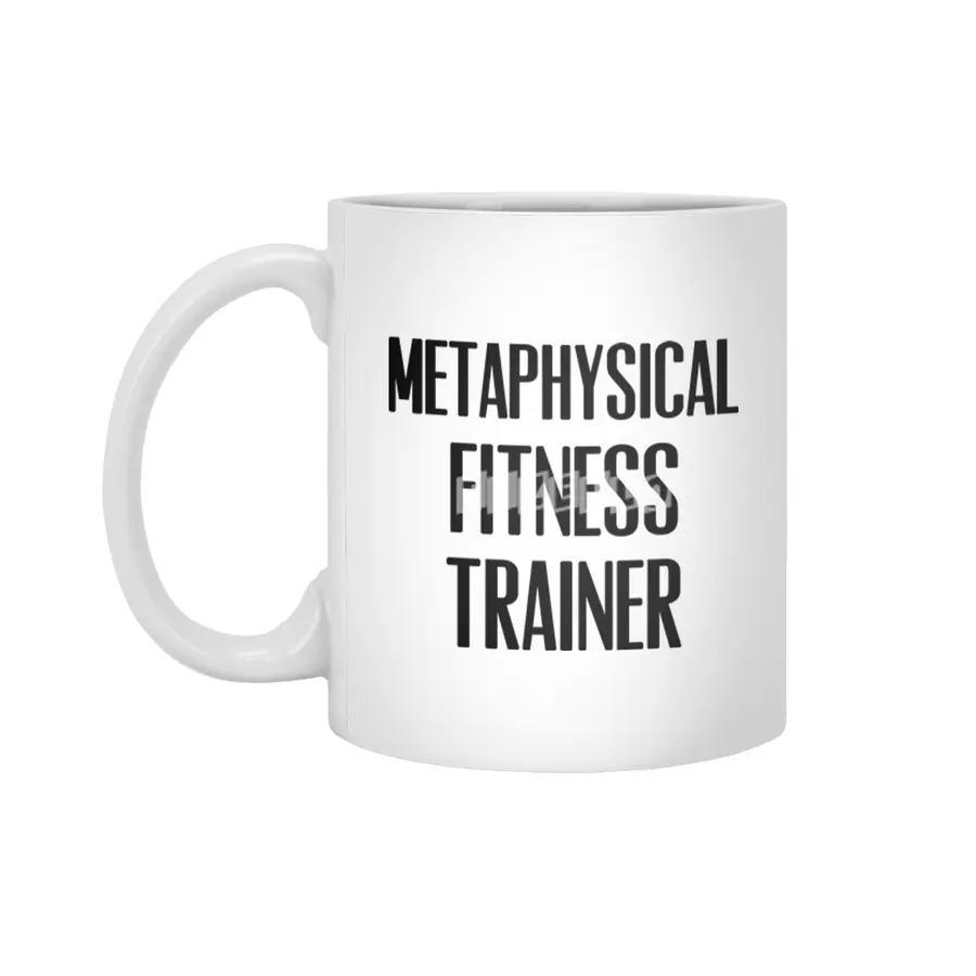 Metaphysical Fitness Trainer Beyaz Kupa