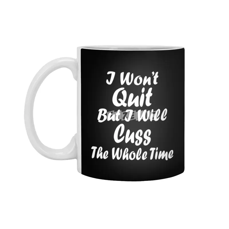 I Won_t Quit But I Will Cuss The Whole Time Workout Gym Tank Running Top Fitness Muscle Tee Funny Sl Beyaz Kupa