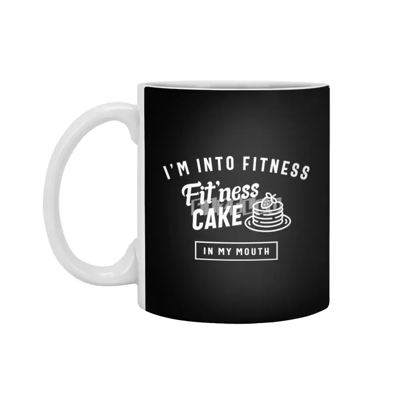 I'm Into Fitness Fit'ness Cake In My Mouth Beyaz Kupa