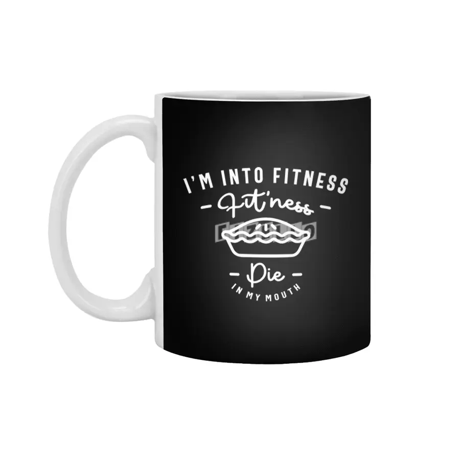 I'm Into Fitness Fit'ness Pie In My Mouth Beyaz Kupa