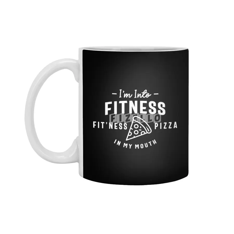 I'm Into Fitness Fit'ness Pizza In My Mouth Beyaz Kupa