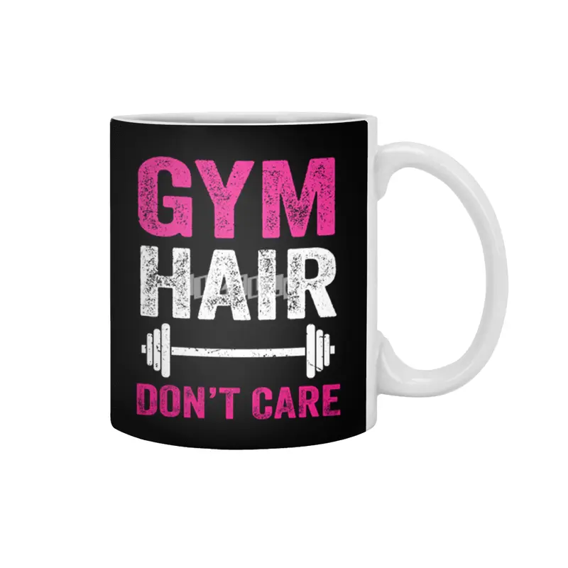 Gym Hair Don't Care Funny Fitness Design Gift Idea Beyaz Kupa