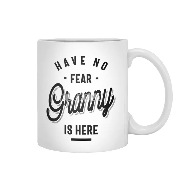 Have No Fear Granny is Here. Grandma Gifts Beyaz Kupa
