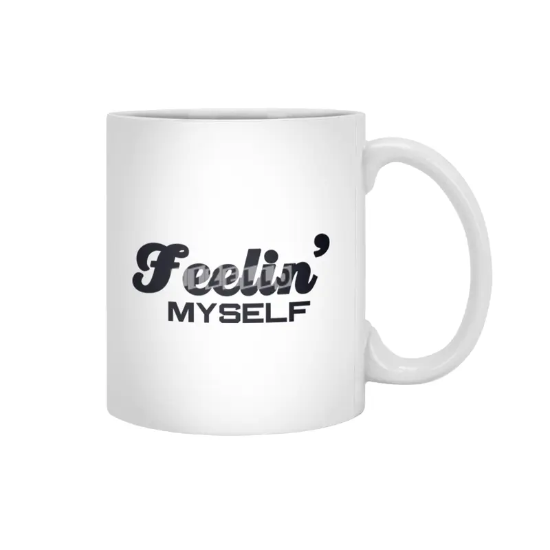 Feelin Myself Trendy hipster youth ladies saying Beyaz Kupa