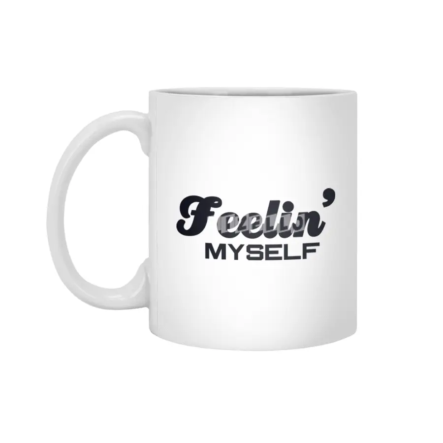 Feelin Myself Trendy hipster youth ladies saying Beyaz Kupa