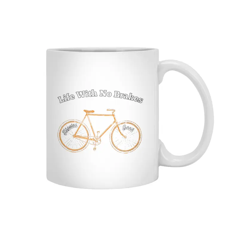 Life With No brakes fun hipster geek cycling fan Beyaz Kupa