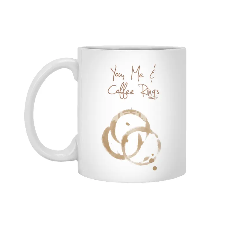 You, Me, & Coffee Rings Beyaz Kupa