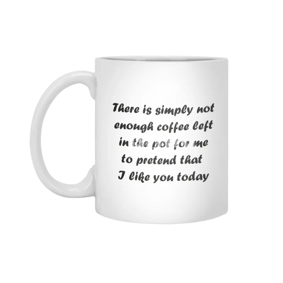 Not Enough Coffee - Black Lettering Beyaz Kupa