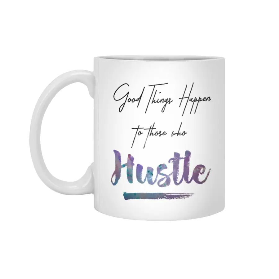 Hustle Watercolor Brush Lettering Inspirational Quote Wall Art Beyaz Kupa