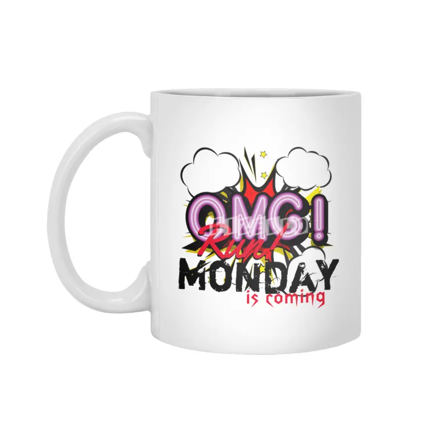 OMG Run! Monday is coming Beyaz Kupa