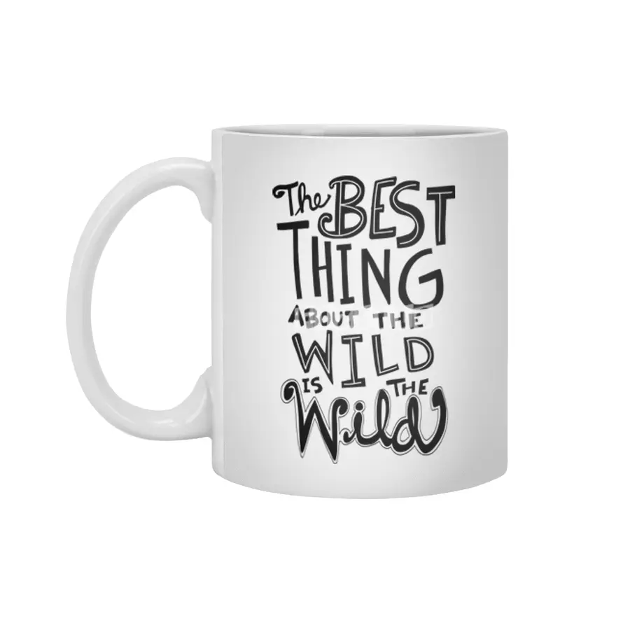 The Best Thing About the Wild is the Wild Beyaz Kupa