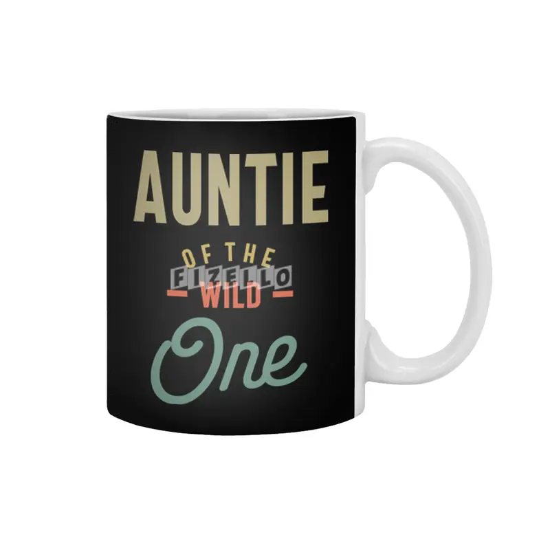 Auntie Of The Wild One - Aunt Gift Beyaz Kupa