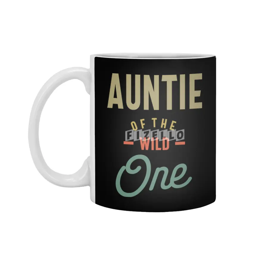Auntie Of The Wild One - Aunt Gift Beyaz Kupa