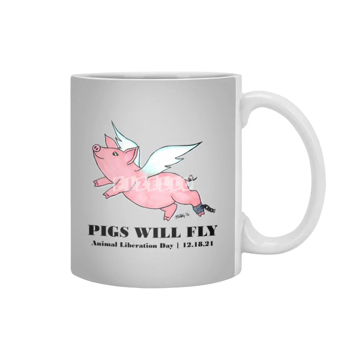 Pigs Will Fly - Animal Liberation Day 12-18-21 Beyaz Kupa