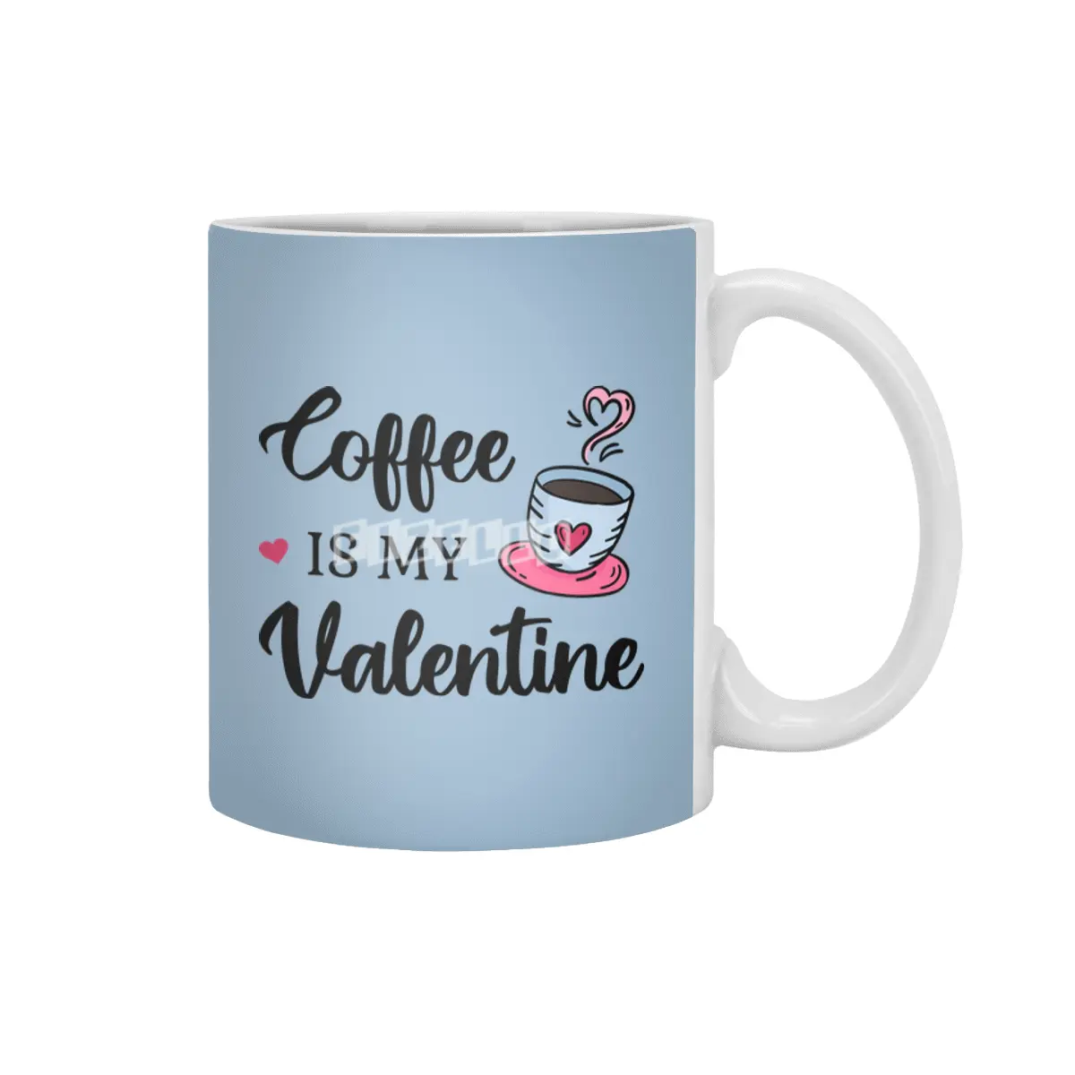 Coffee Is My Valentine Caffeine Lover III Beyaz Kupa