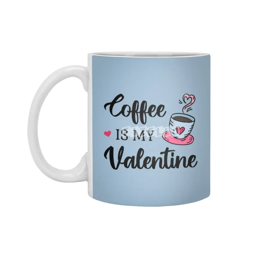 Coffee Is My Valentine Caffeine Lover III Beyaz Kupa