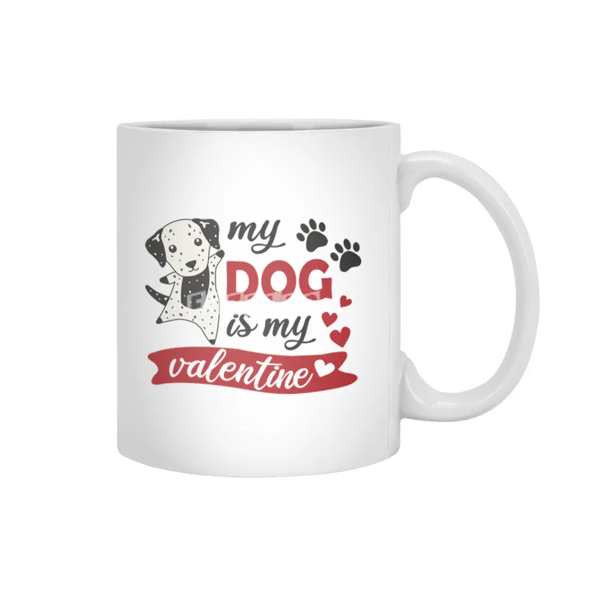 Dalmatian Valentine's Day - My Dog Is My Valentine Beyaz Kupa