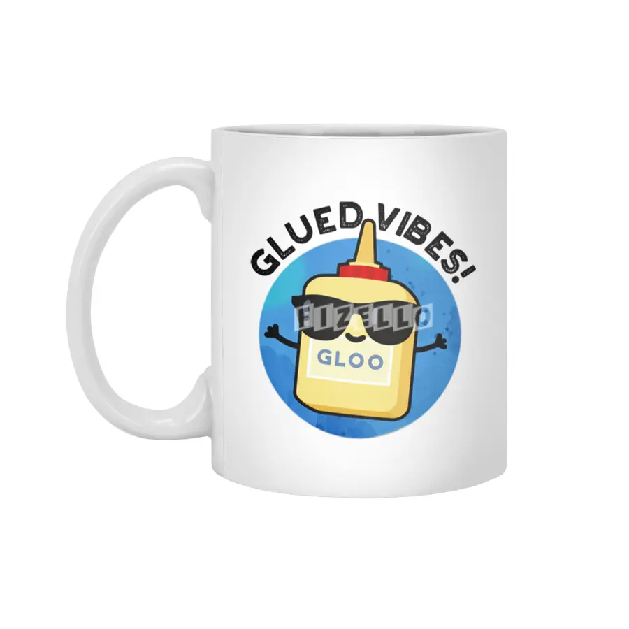 Glued Vibes Cute Good Vibes Glue Pun Beyaz Kupa