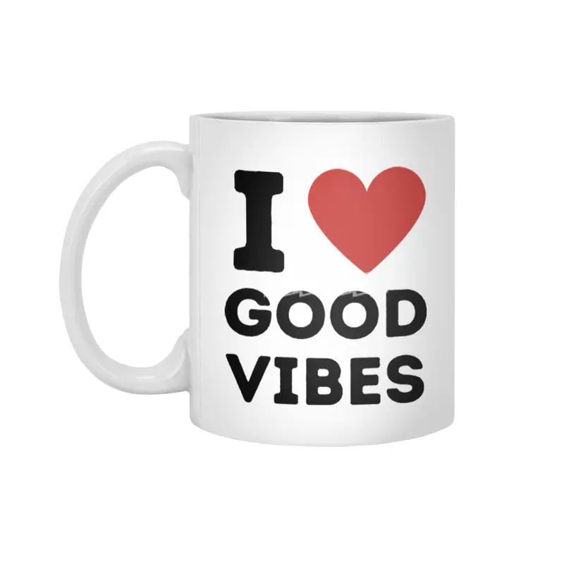 I Love Good Vibes Simple Heart Design Beyaz Kupa