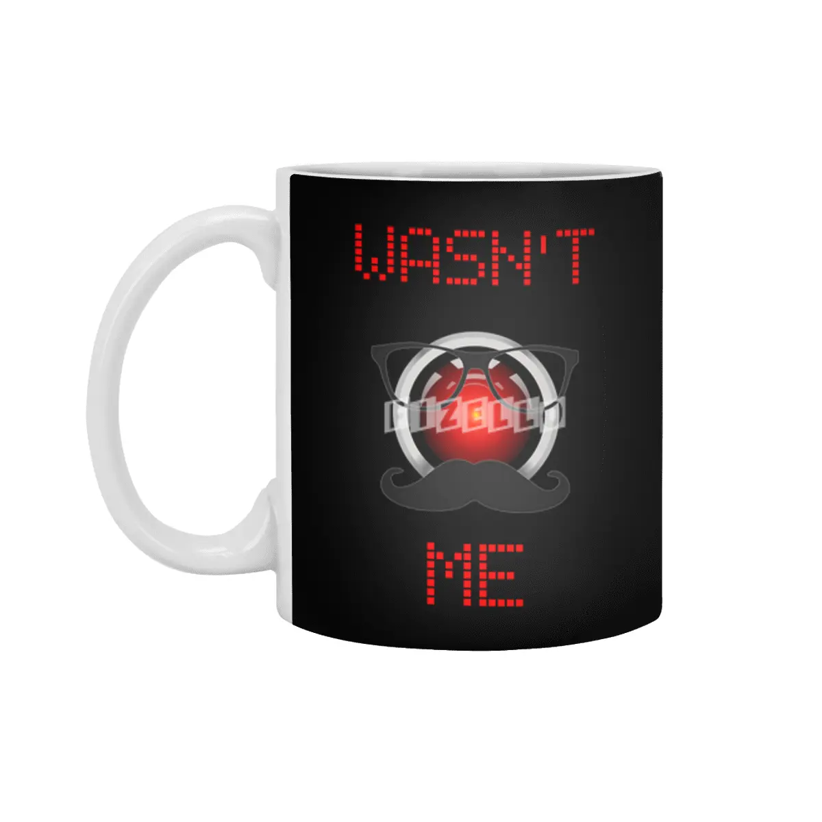 Wasn't Me. Android computer on the loose. Beyaz Kupa