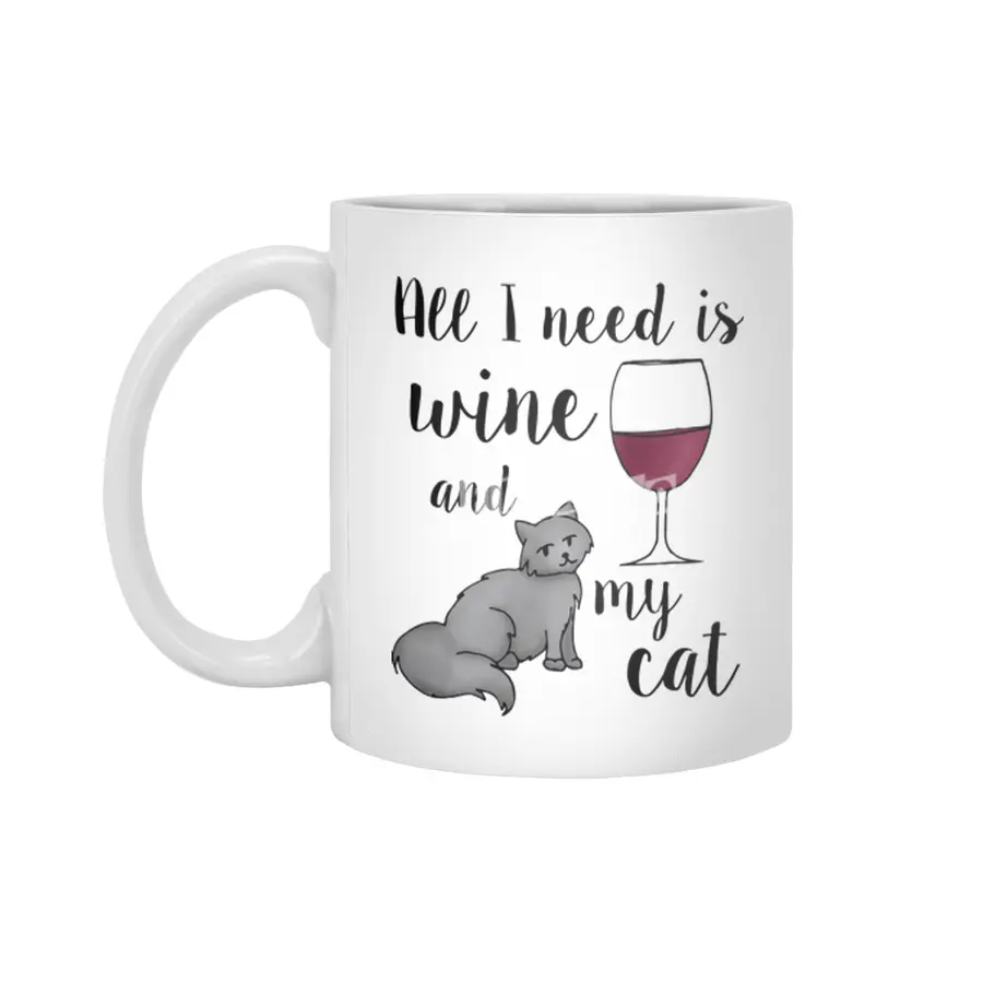 All I Need Is Wine And My Cat Beyaz Kupa