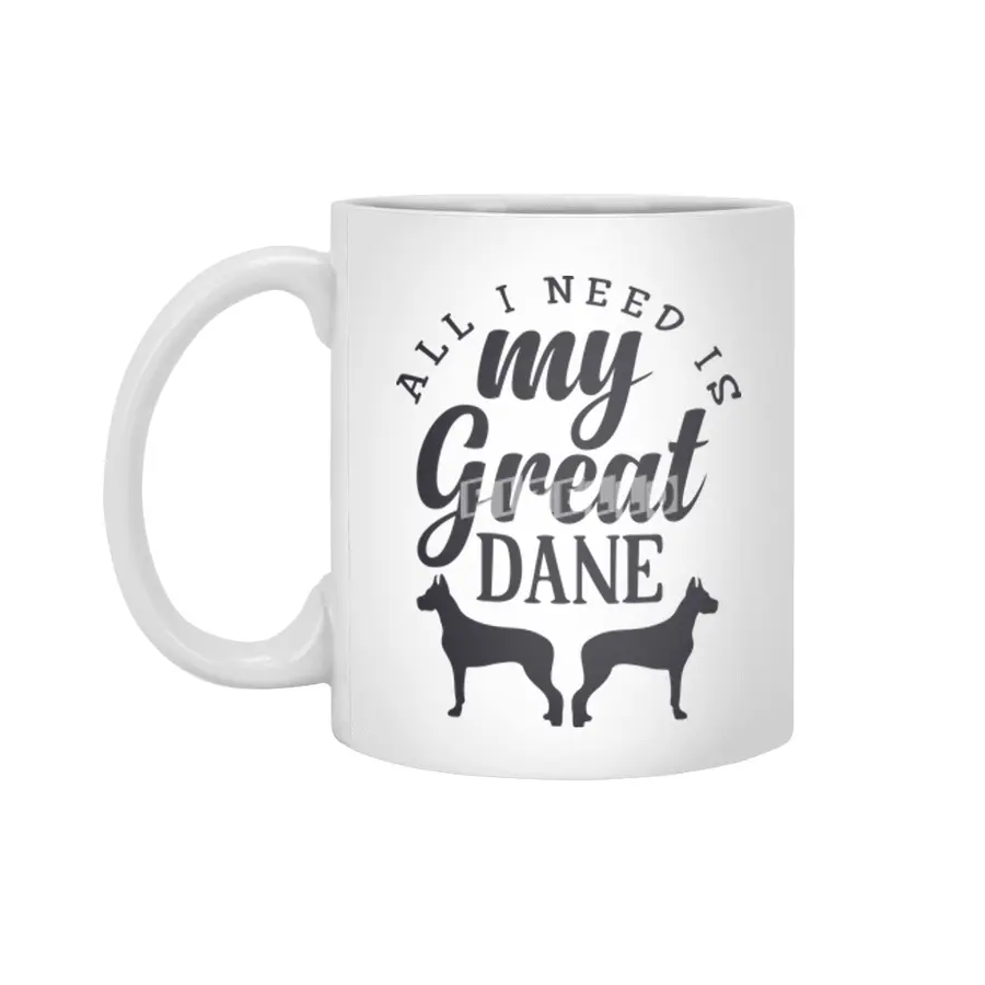 All I Need is My Great Dane Beyaz Kupa