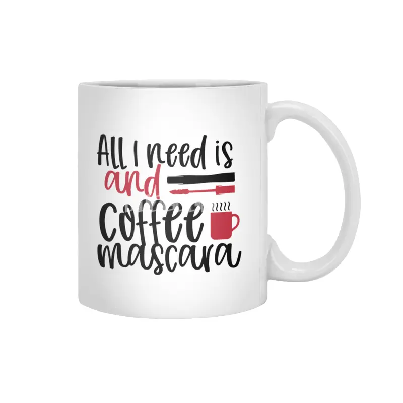 All I need is coffee and mascara design - Cool Beyaz Kupa