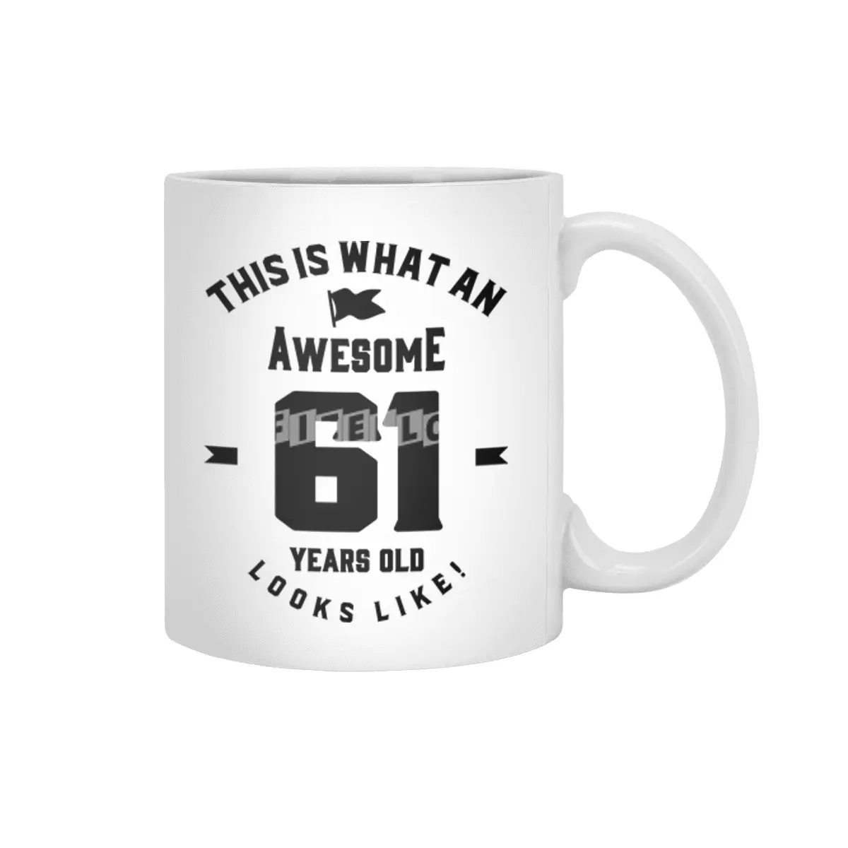 61 Year Old Gift | 61st Birthday Gift Ideas - Mens and Womens Beyaz Kupa