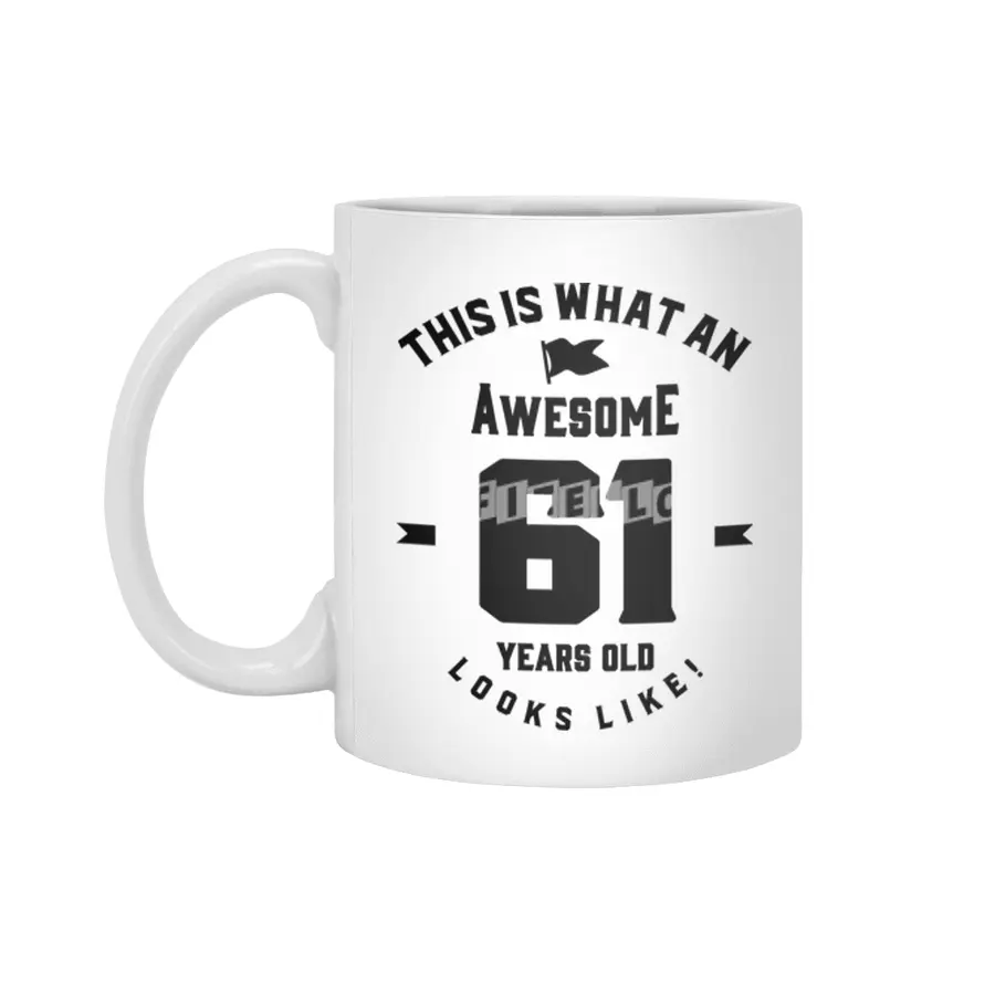 61 Year Old Gift | 61st Birthday Gift Ideas - Mens and Womens Beyaz Kupa