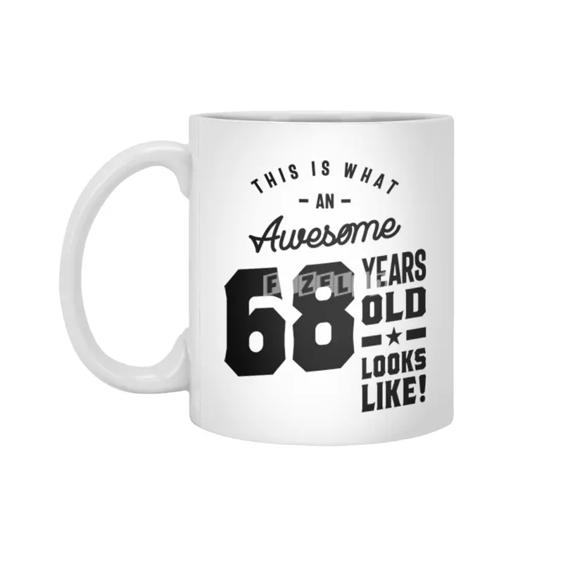 68 Year Old Gift | 68th Birthday Gift Ideas - Mens and Womens Beyaz Kupa