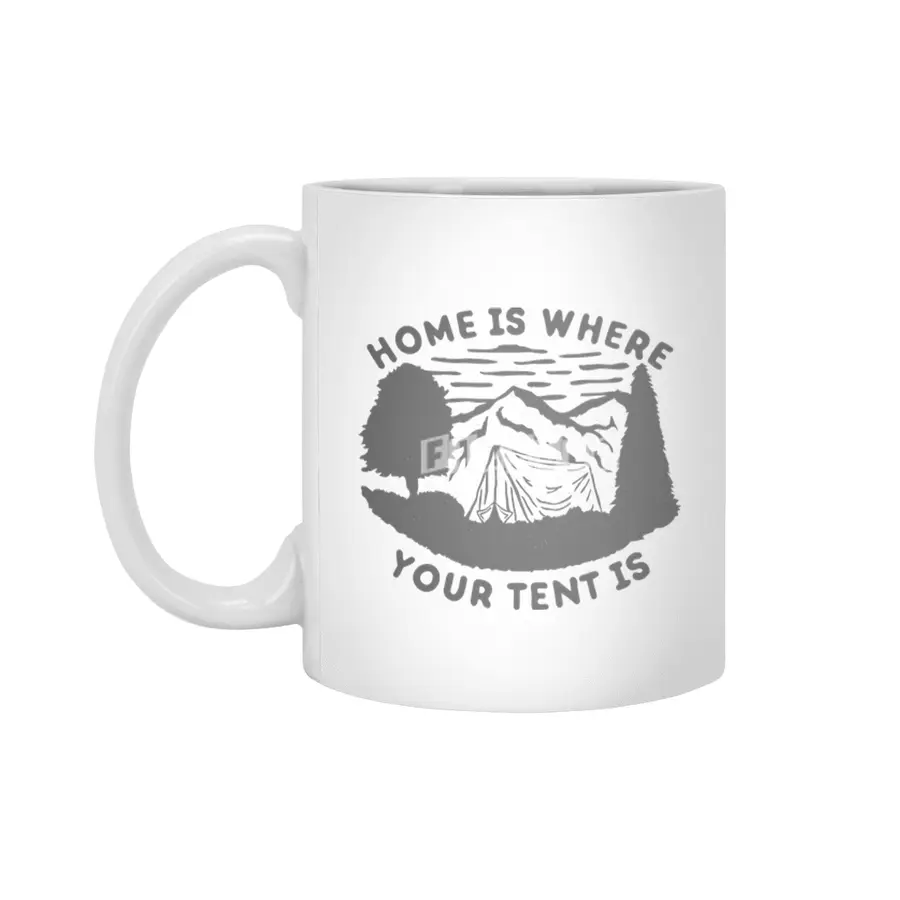 Home is Where Your Tent Is Beyaz Kupa