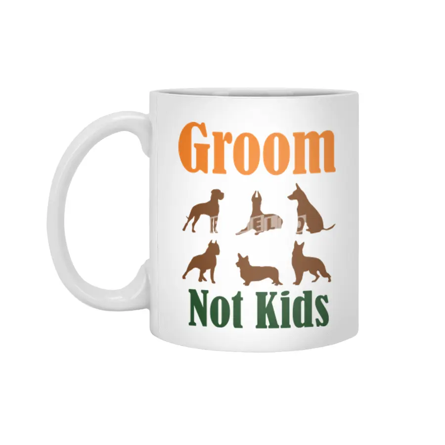 Groom Dogs Not kids Beyaz Kupa