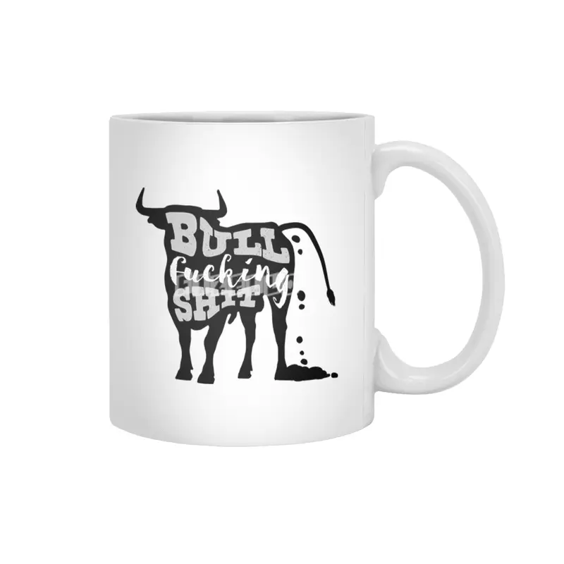 Bull Fucking Shit Beyaz Kupa