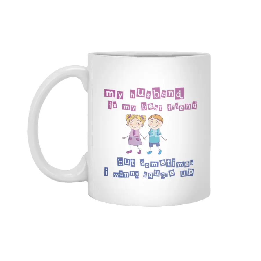 My Husband Is My Best Friend Beyaz Kupa