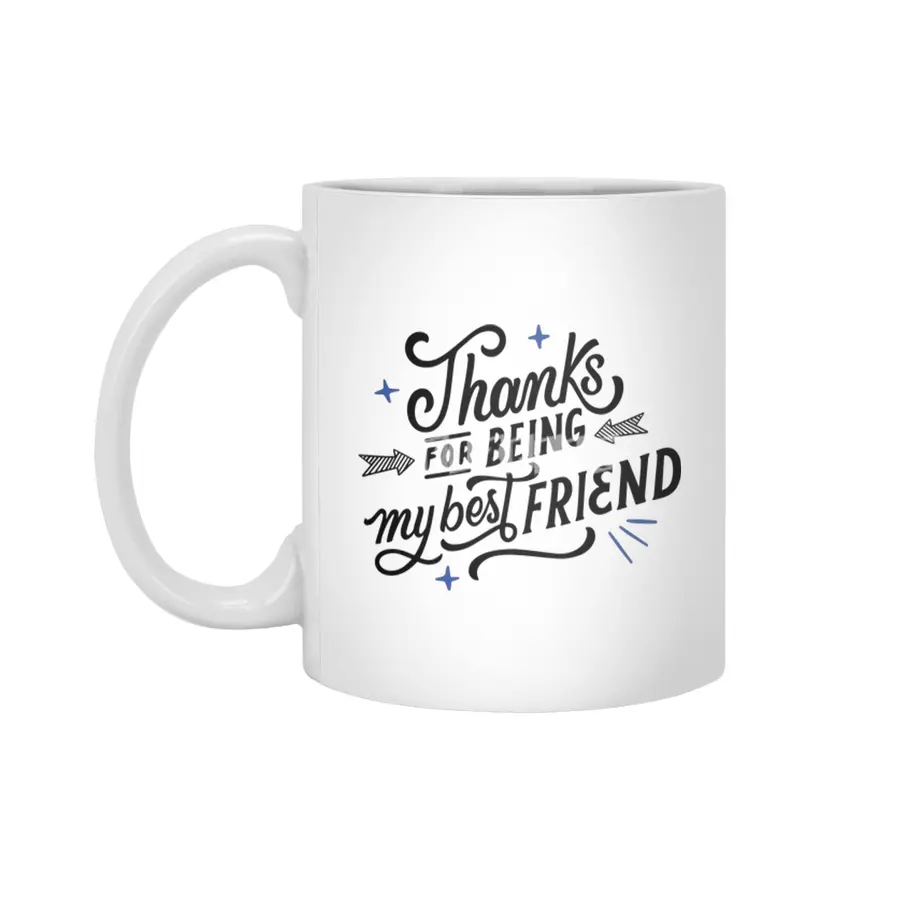 Thanks for Being My Best Friend: Heartwarming Designs for Special Bonds Beyaz Kupa