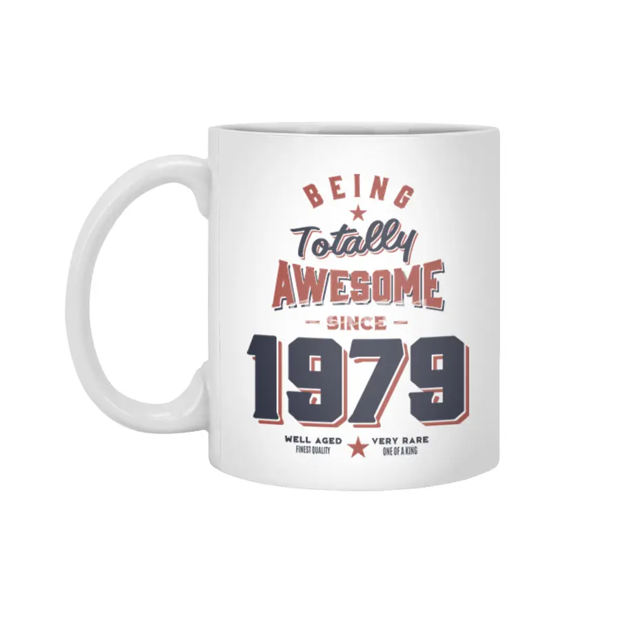 Being Totally Awesome since 1979 Birthday Gift Beyaz Kupa