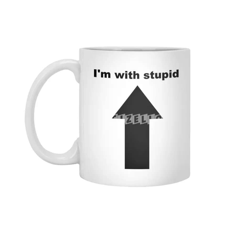 I'm with stupid Beyaz Kupa