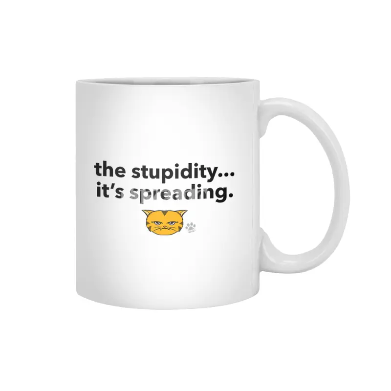 Meh Kitty - OrangeCat - the stupidity...it's spreading. Beyaz Kupa