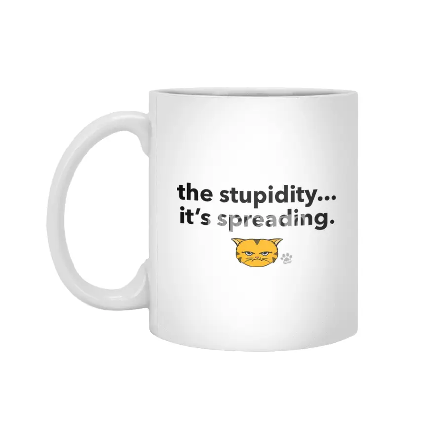 Meh Kitty - OrangeCat - the stupidity...it's spreading. Beyaz Kupa