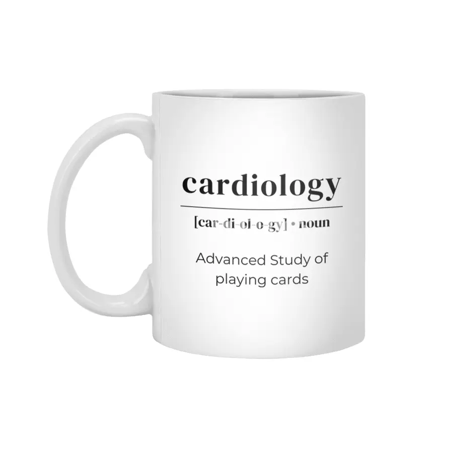 Cardiology Dictionary Definition - Advanced Study Of Playing Cards Beyaz Kupa
