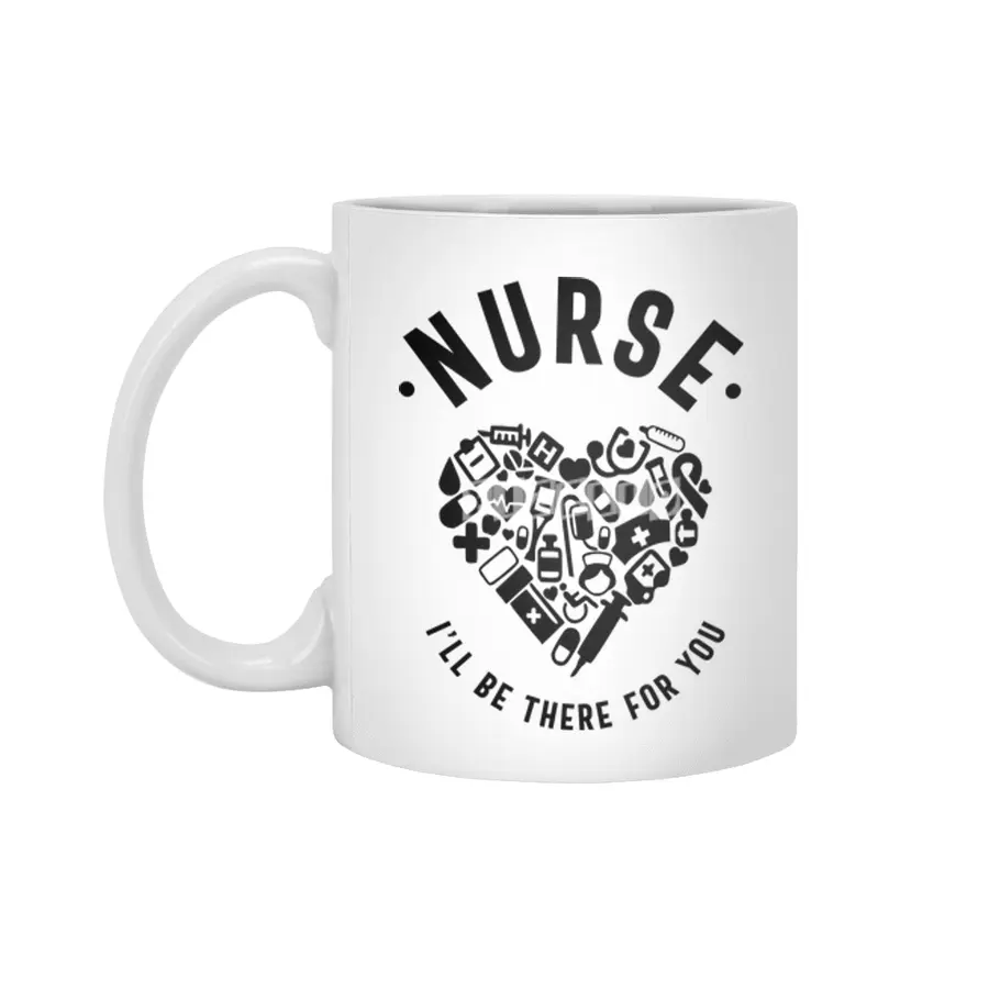 Nurse I'll Be There For You Beyaz Kupa