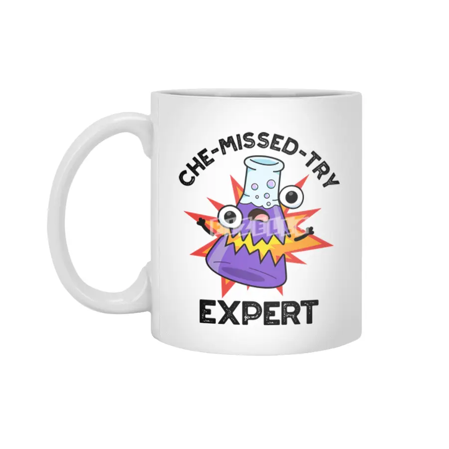 Che-missed-Try Funny Science Chemistry Pun Beyaz Kupa