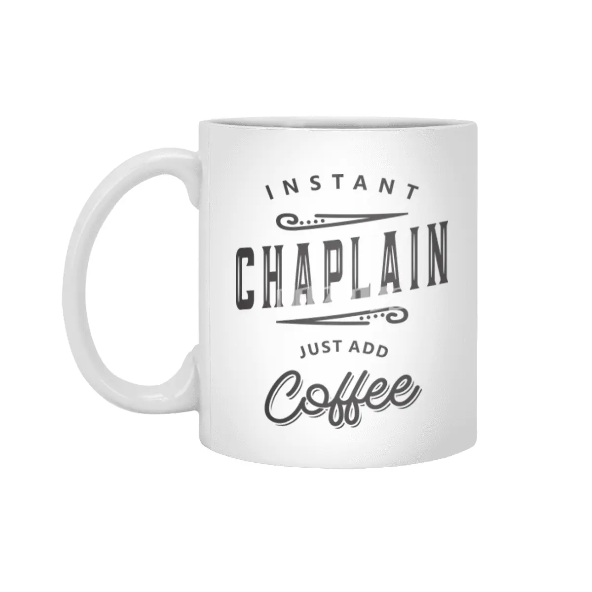 Chaplain Funny Job Title Profession Birthday Worker Beyaz Kupa