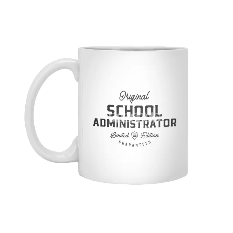 School Administrator Funny Job Title Profession Birthday Worker Beyaz Kupa